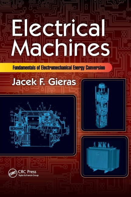 Electrical Machines - Jacek F. Gieras