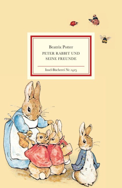 Peter Rabbit und seine Freunde - Beatrix Potter