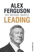 Cover-Bild zum Titel 'Leading' von 'Alex Ferguson, Michael Moritz'