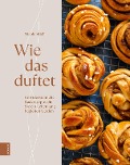 Cover-Bild zum Titel 'Wie das duftet' von 'Nicole Stich'