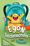 Egon das Taschenmonster und seine Freunde! Erstlesebuch mit monsterstarken Malbildern! 1.Auflage - Miriam Sander