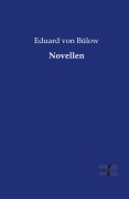 Cover-Bild zum Titel 'Novellen' von 'Eduard von Bülow'