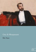 Cover-Bild zum Titel 'Bel Ami' von 'Guy de Maupassant'
