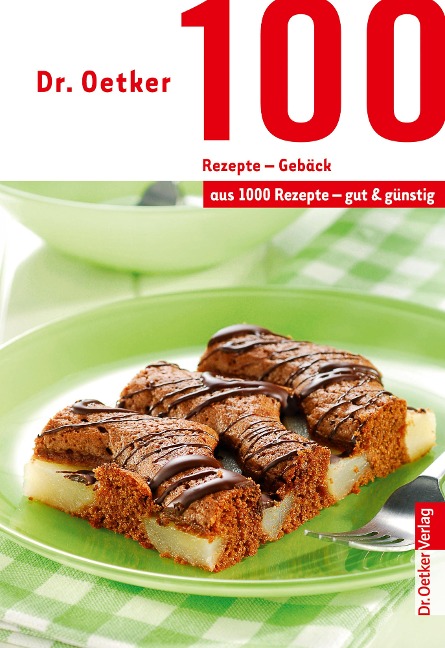 100 Rezepte - Gebäck - Oetker