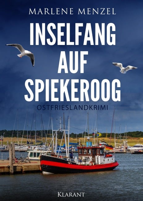 Inselfang auf Spiekeroog. Ostfrieslandkrimi - Marlene Menzel