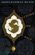 Cover-Bild zum Titel 'Cities of Salt' von 'Abdelrahman Munif'
