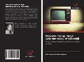 Cover-Bild zum Titel 'Masowe manipulacje ¿wiadomo¿ci¿ w telewizji' von 'Katarzyna Snitsarenko'