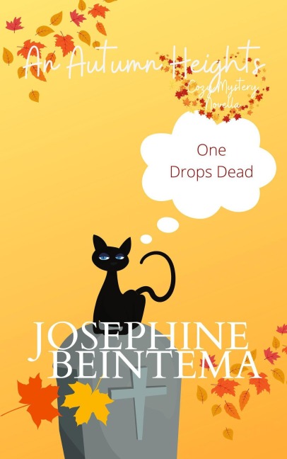 On Drops Dead (Autumn Heights, #1) - Josephine Beintema
