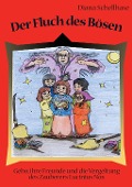 Cover-Bild zum Titel 'Der Fluch des Bösen' von 'Diana Schellhase'