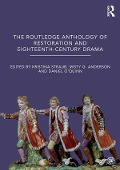 Cover-Bild zum Titel 'The Routledge Anthology of Restoration and Eighteenth-Century Drama' von ''