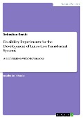 Cover-Bild zum Titel 'Feasibility Experiments for the Development of Innovative Transdermal Systems' von 'Sebastian Kerski'