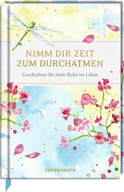 Nimm dir Zeit zum Durchatmen - 