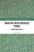 Cover-Bild zum Titel 'Dancing with Georges Perec' von 'Leslie Satin'
