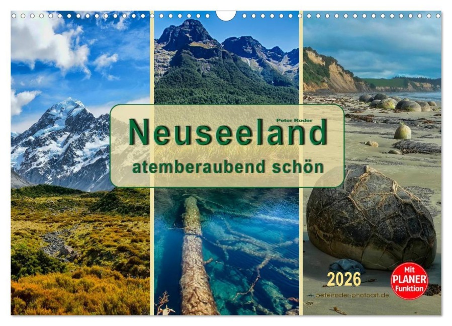 Neuseeland - atemberaubend schön (Wandkalender 2026 DIN A3 quer), CALVENDO Monatskalender - Peter Roder