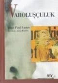 Varolusculuk - Jean-Paul Sartre