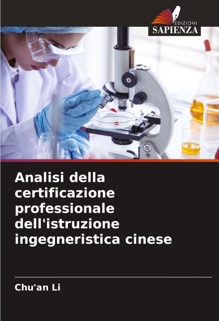 Analisi della certificazione professionale dell'istruzione ingegneristica cinese - Chu'an Li