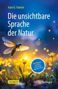 Cover-Bild zum Titel 'Die unsichtbare Sprache der Natur' von 'Ivan G. Ivanov'