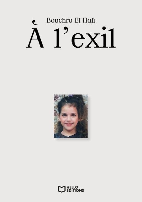 À l'exil - Bouchra El Hafi