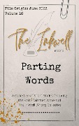 The Inkwell presents: Parting Words - The Inkwell