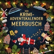 Cover-Bild zum Titel 'Der Krimi-Adventskalender Meerbusch' von 'Charlotte Schmitz'