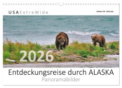 Cover-Bild zum Titel 'Entdeckungsreise durch ALASKA (Wandkalender 2026 DIN A3 quer), CALVENDO Monatskalender' von 'Dieter-M. Wilczek'