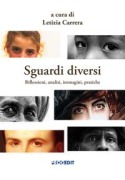 Cover-Bild zum Titel 'Sguardi diversi. Riflessioni, analisi, immagini, pratiche' von ''