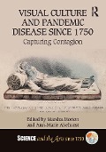 Cover-Bild zum Titel 'Visual Culture and Pandemic Disease Since 1750' von ''