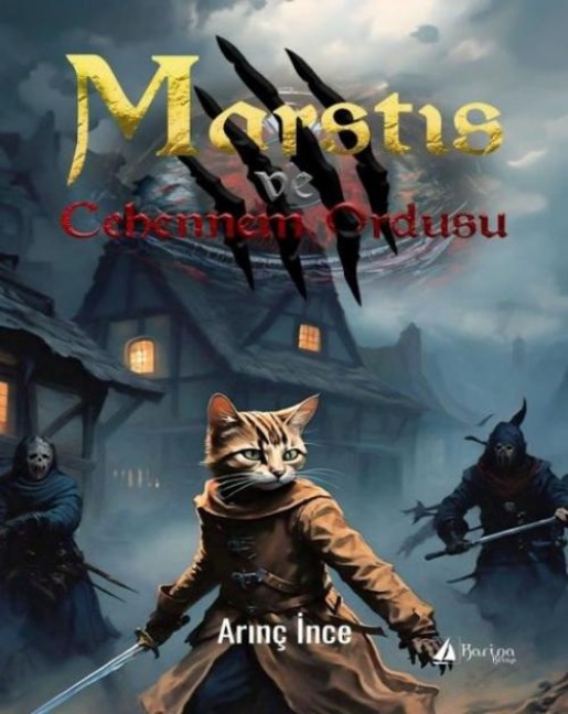 Martis ve Cehennem Ordusu - Arinc Ince