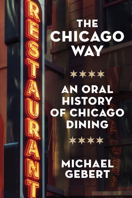 The Chicago Way - Michael Gebert
