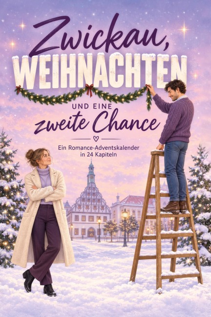 Zwickau, Weihnachten und eine zweite Chance - Alexander Keller