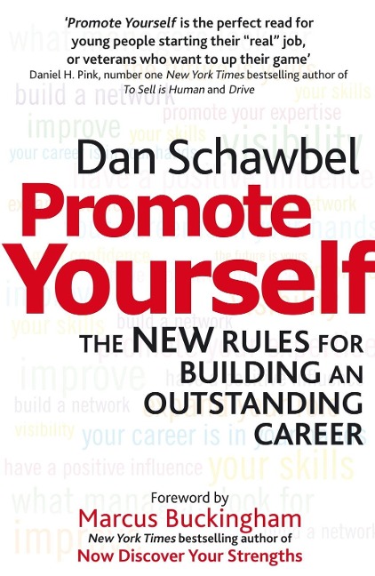 Promote Yourself - Dan Schawbel