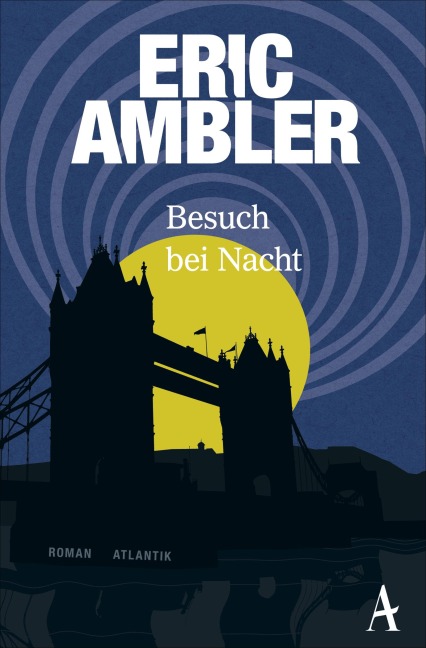 Besuch bei Nacht - Eric Ambler