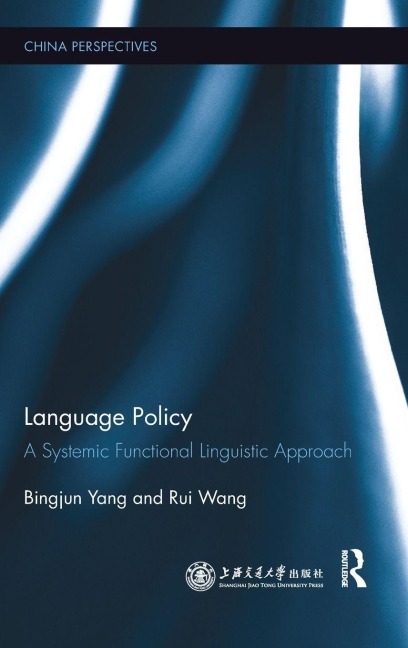 Language Policy - Bingjun Yang, Rui Wang