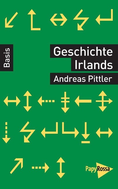 Geschichte Irlands - Andreas Pittler
