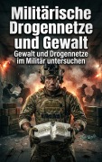 Cover-Bild zum Titel 'Militärische Drogennetze und Gewalt' von 'Petra Klein'