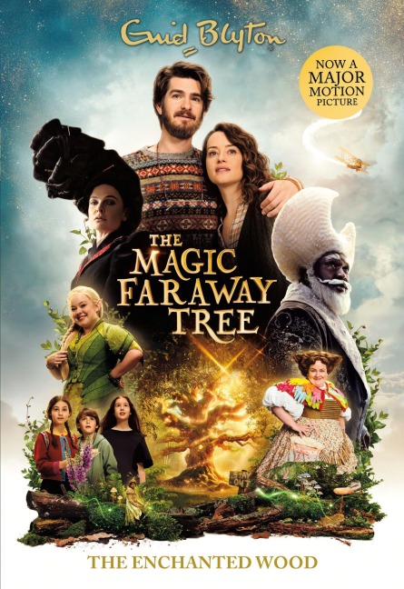 The Magic Faraway Tree: The Enchanted Wood - Enid Blyton