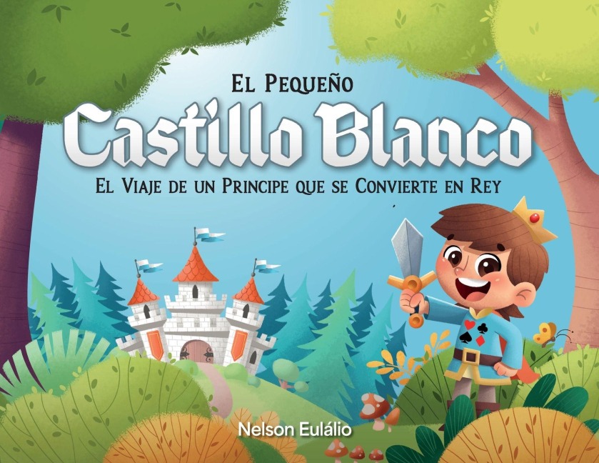 El Pequeño Castillo Blanco - Nelson Eulalio