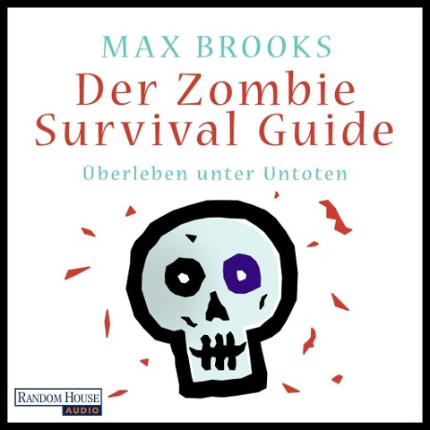 Der Zombie Survival Guide - Max Brooks