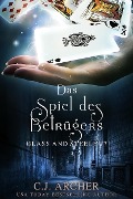 Cover-Bild zum Titel 'Das Spiel des Betrügers: Glass and Steele (Glass and Steele Serie, #7)' von 'C. J. Archer'