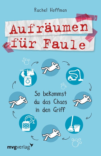 Aufräumen für Faule - Rachel Hoffman