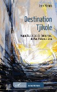 Cover-Bild zum Titel 'Destination Tjikole' von 'Marais'