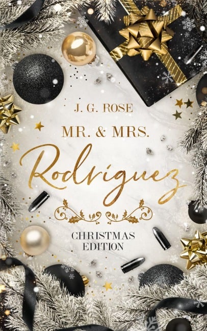 Mr. & Mrs. Rodríguez - Christmas Edition - J. G. Rose