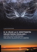 Cover-Bild zum Titel 'R. M. Rilke ve H. Kraftnerin Melek Imgeli Dualari 1' von 'Funda Kiziler Emer'