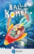Cover-Bild zum Titel 'Kalle Komet 1' von 'Susanne Glanzner'