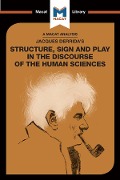 Cover-Bild zum Titel 'An Analysis of Jacques Derrida's Structure, Sign, and Play in the Discourse of the Human Sciences' von 'Tim Smith-Laing'