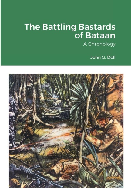 The Battling Bastards of Bataan - John G. Doll