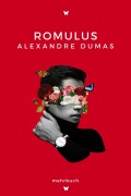 Cover-Bild zum Titel 'Romulus' von 'Alexandre Dumas'
