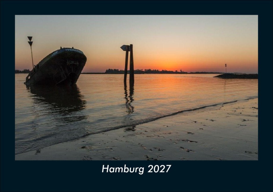 Hamburg 2027 Fotokalender DIN A5 - Tobias Schmitt, Kevin Heber