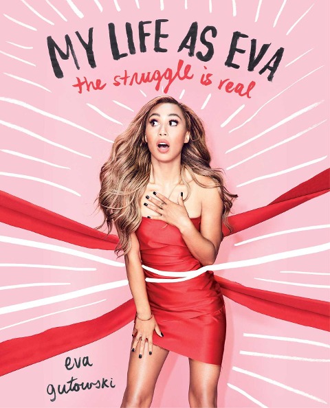 My Life as Eva - Eva Gutowski