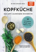 Cover-Bild zum Titel 'Kopfküche. Das Anti-Alzheimer-Kochbuch' von 'Michael Nehls'